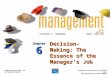 Decision-Making: The Essence of the Manager’s Job