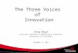 Drew Boyd - The Three Voices of Innovation