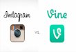 Vine versus Instagram - Streaming Media West 2013