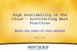 High Availability in the Cloud - Architectural Best Practices