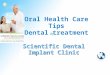 Scientific dental implant clinic