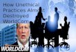 How Unethical Practices Almost Destroyed WorldCom