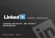 LinkedIn Recruiter: New Product Enhancements | Webcast