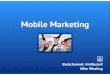 You Can’t Ignore Mobile Anymore! Mobile Marketing Strategies