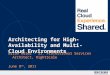 Architecting for High-Availability and Multi-Cloud Environments