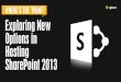New Hosting Options for SharePoint 2013