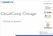 CloudCamp Chicago - Cloud in Action