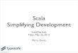 Simplifying development-short - Mirco Dotta (Typesafe)