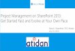 Atidan - BrightWork Project Management 2013 for SharePoint Webinar