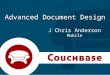 Developing II:  Advanced Document Design