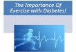 Importance of Exercise with Diabetes