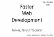 Dev2Dev - Faster Web Development using Bower, Grunt, Yeoman!