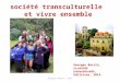 Société transculturelle et vivre ensemble