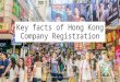 Key facts of Hong Kong Company Registration
