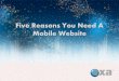Five reasons you need a mobile website