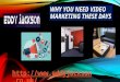Why You Need Video Marketing These Days