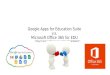Google for education vs office 365