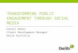 Transforming public engagement through social media