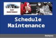 Schedule Maintenance