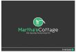 Introduction to BV startups: Martha's Cottage