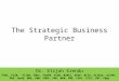 The Strategic Business Partner