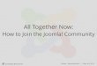 JoomlaDay Brazil 2014 - How to Join The Joomla! Community