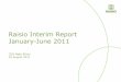 Interim report 1 January-30 June 2011