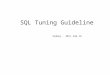 Sql tuning guideline