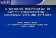 A technical modification of carotid endarterectomy   experience with 400 patients