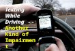 Texting and Driving Safety Presentation