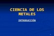 1.- Introducción a la Ciencia de los Materiales.pptx
