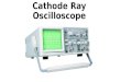Physic 4.1 Cathode Ray Oscilloscope