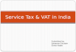 Servce Tax & VAT