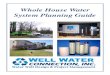 Whole House Water System Planning Guide 2012