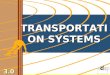 4 Transportation Systems