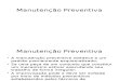 manutenção preventiva-Reinaldo12-09-2012 Slide.pptx