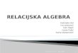 Relacijska Algebra 077