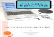 The Virtual Instrumentation