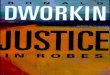 [Ronald Dworkin] Justice in Robes