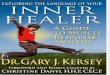 Gary J. Kersey - Exploring the Language of Your Inner Healer, A Guide to Muscle Response Analysis