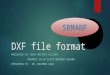 DXF File Format Presentation