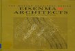 Eisenman Architects - The master Architect Series