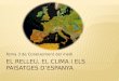 El Relleu El Clima i Els Paisatges d'Espanya