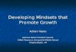 Developing Mindsets That Promote Growth