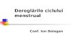 Dereg Ciclului Menstrual HUD 2011