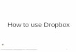 Rolando_Agdeppa_How to use Dropbox.pdf