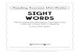Reading Success Mini-Books: Sight Words (Grades K-2)