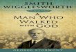 Smith Wigglesworth_ A Man Who W - George Stormont.pdf