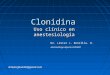 Clonidina: uso en anestesiologia