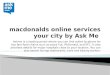 macdonalds online services your city by Ask Me.pptx